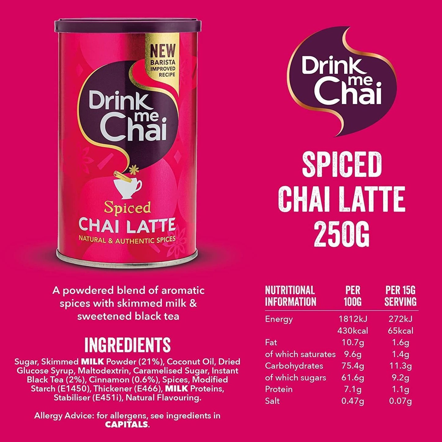 Drink Me Chai Spice Chai Latte Drum 250g